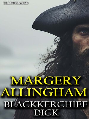 cover image of Blackkerchief Dick. Illustrated